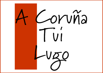 A Coruña – Tui – Lugo